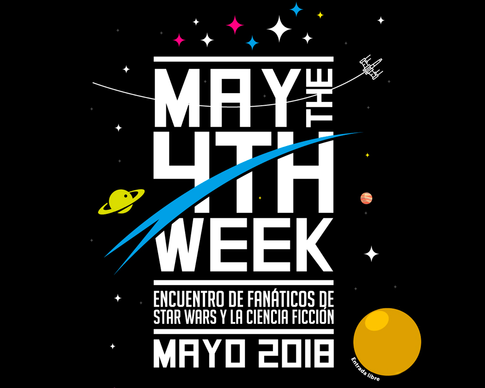 May the 4th Week - Semana de La Fuerza